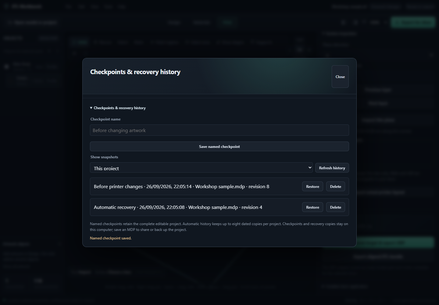 Named checkpoints with dates and restore controls
